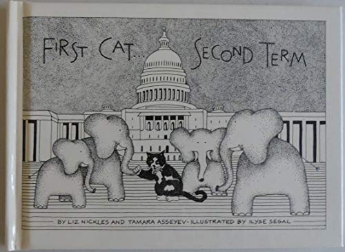 Beispielbild fr First Cat, Second Term: Socks Pussyfoots His Way Back into the White House zum Verkauf von CARDINAL BOOKS  ~~  ABAC/ILAB