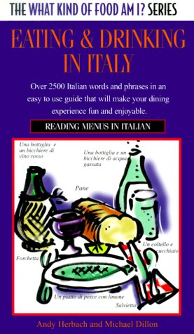 Beispielbild fr Eating and Drinking in Italy zum Verkauf von GF Books, Inc.