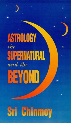 Imagen de archivo de Astrology, the Supernatural and the Beyond a la venta por Veronica's Books