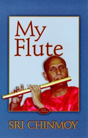 Beispielbild fr My Flute (Aum Classics) zum Verkauf von Irish Booksellers