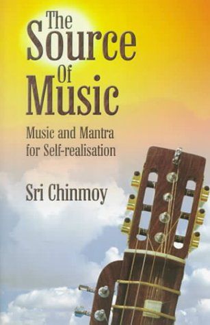 9780884975755: The Source of Music: Music and Mantra for Self-Realization