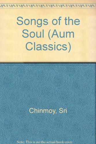 9780884977384: Songs of the Soul (Aum Classics)