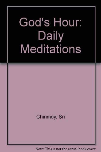 Beispielbild fr God's Hour: Daily Meditations zum Verkauf von Books From California