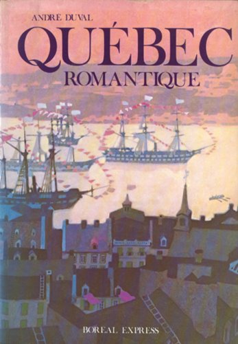 Stock image for Qubec romantique for sale by Librairie Le Nord
