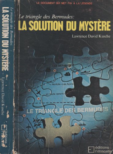 Stock image for Le triangle des Bermudes - La solution du mystre for sale by Librairie Le Lieu Bleu Paris