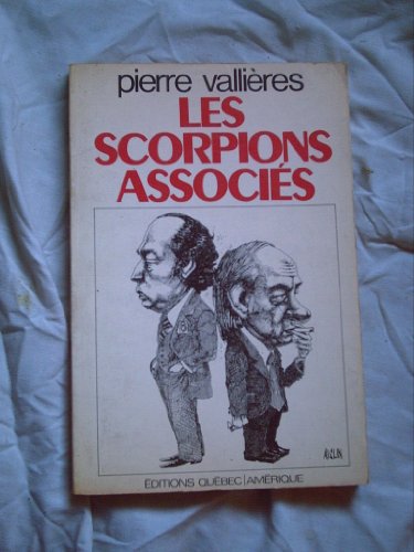 Beispielbild fr Les Scorpions Associes zum Verkauf von Montreal Books