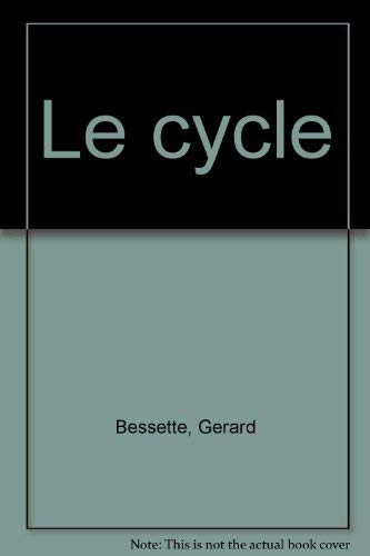9780885650385: Le cycle (French Edition)
