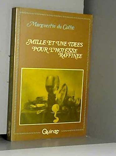 Stock image for Mille et une Ides Pour L'htesse Raffine for sale by Better World Books Ltd