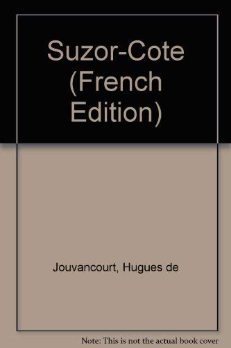 Beispielbild fr Suzor-Cote? (French Edition) zum Verkauf von Encore Books