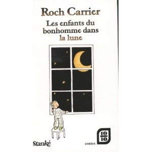 Les enfants du bonhomme dans la lune (French Edition)