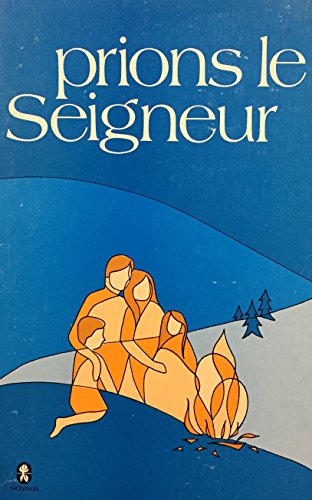 Stock image for prions le Seigneur for sale by Bay Used Books