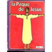 Stock image for La Paque de Jesus: La Bible Album No.5 for sale by Bay Used Books