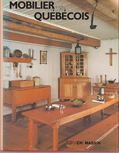 Stock image for Mobilier Quebecois for sale by ThriftBooks-Atlanta