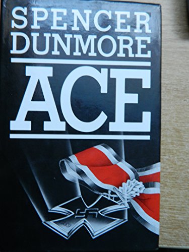 Ace (9780886190187) by Dunmore, Spencer