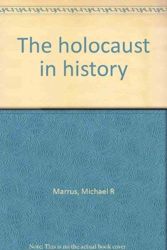 9780886191559: The holocaust in history