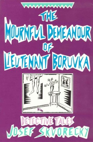 9780886191825: The Mournful Demeanor Of Lieutenant Boruvka