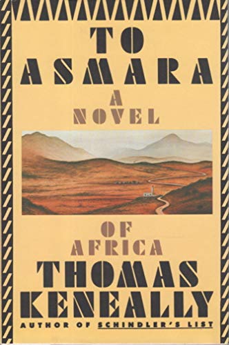 9780886192389: To Asmara a Novel of Africa