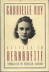 Letters to Bernadette (9780886192471) by Gabrielle Roy