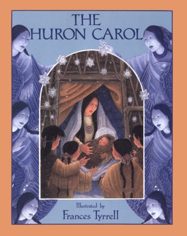 Beispielbild fr Huron Carol zum Verkauf von SecondSale