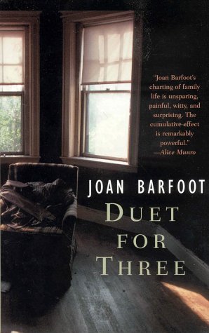 Duet for Three (US) (9780886194161) by Joan Barfoot