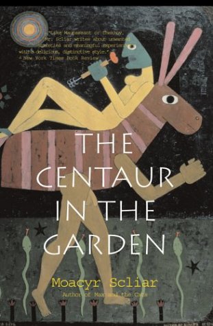 9780886194208: The Centaur in the Garden