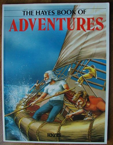 Imagen de archivo de The Hayes Book of Adventures a la venta por Wonder Book