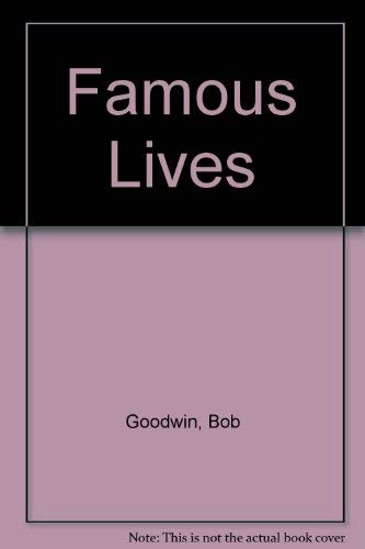 Stock image for Famous Lives for sale by Wonder Book