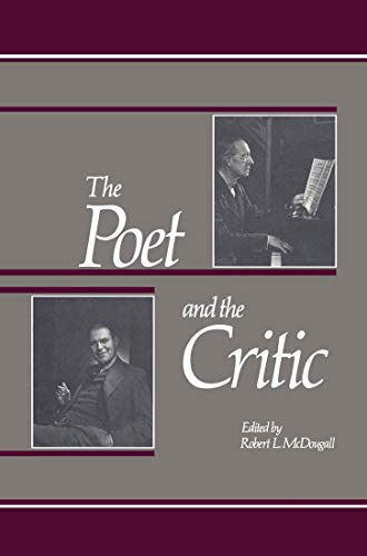 Stock image for The Poet and the Critic A Literary Correspondence Between D.C. Scott and E.K. Brown for sale by B-Line Books