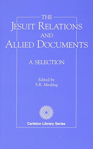 9780886290375: The Jesuit Relations and Allied Documents: A Selection