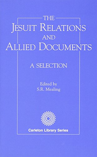 Stock image for Jesuit Relations and Allied Documents No. 7 : A Selection for sale by Better World Books