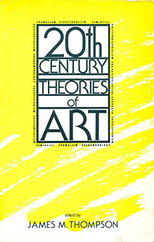 Stock image for Twentieth-Century Theories of Art for sale by Housing Works Online Bookstore