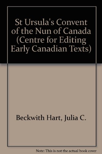 Stock image for St. Ursula's Convent Or, the Nun of Canada (Centr for sale by Russell Books