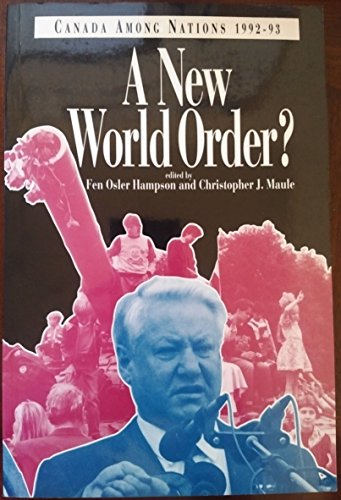 Beispielbild fr Canada Among Nations 1992-93: A New World Order? zum Verkauf von medimops