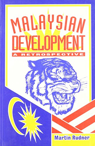 Malaysian Development (9780886292218) by Rudner, Martin