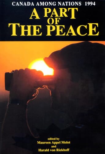 Immagine dell'editore per Canada Among Nations, 1994: A Part of the Peace venduto da Buchpark