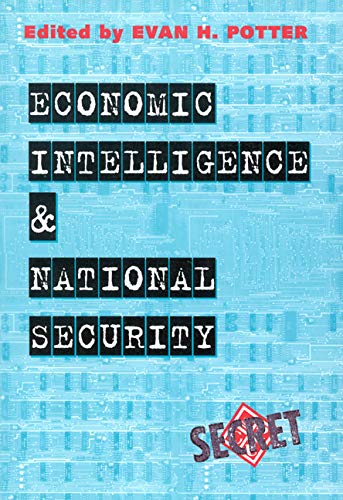 Stock image for Economic Intelligence and National Security for sale by Books on the Web