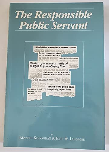 Imagen de archivo de The Responsible Public Servant a la venta por Better World Books