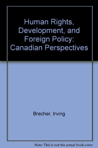 Imagen de archivo de Human Rights, Development and Foreign Policy: Canadian Perspectives a la venta por Joy of Books