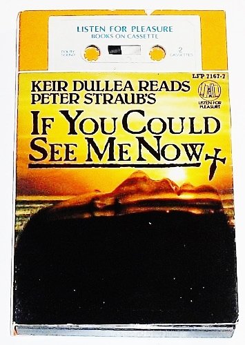 If You Could See Me Now (9780886461669) by Peter Straub