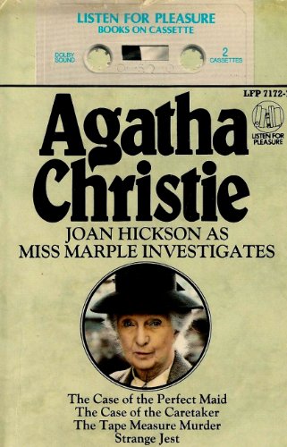 Stock image for Joan Hickson As Miss Marple Investigates: The Case of the Perfect Maid / The Case of the Caretaker / The Tape Measure Murder / Strange Jest CASSETTE for sale by Library House Internet Sales