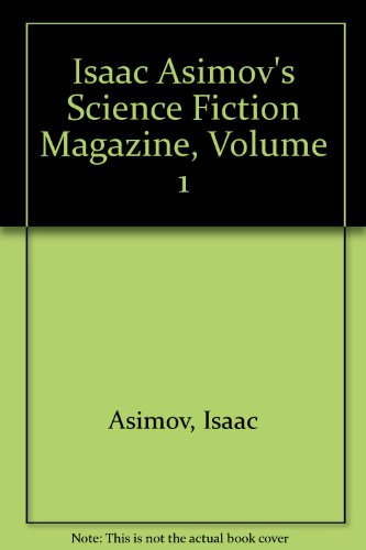 9780886461843: Isaac Asimov's Science Fiction Magazine, Volume 1