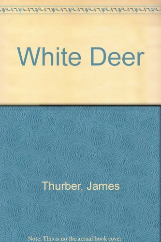 Stock image for The White Deer for sale by The Yard Sale Store