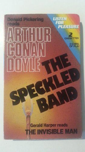 Beispielbild fr The Speckled Band and The Invisible Man zum Verkauf von 221Books