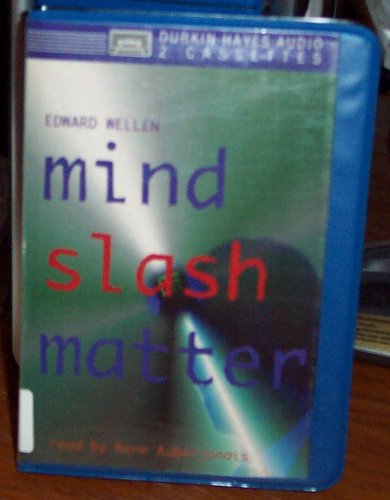 Mind Slash Matter (9780886463892) by Wellen, Edward