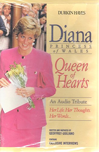 Stock image for Diana, Princess of Wales: Queen of Hearts, An Audio Tribute. Her Life. Her Thoughts. Her words . for sale by Half Price Books Inc.