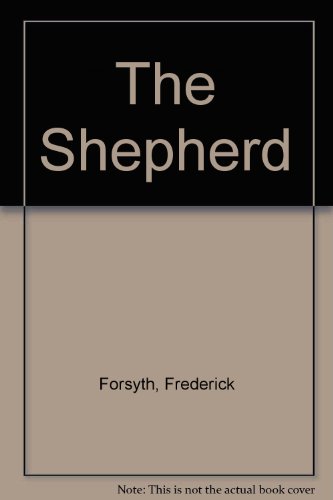 The Shepherd (9780886466053) by Forsyth, Frederick