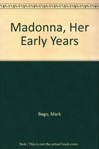 Stock image for Madonna, Her Early Years for sale by The Yard Sale Store