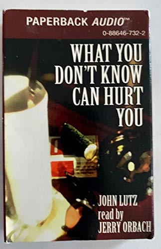 What You Don't Know Can Hurt You (9780886467326) by John Lutz; Jerry Orbach