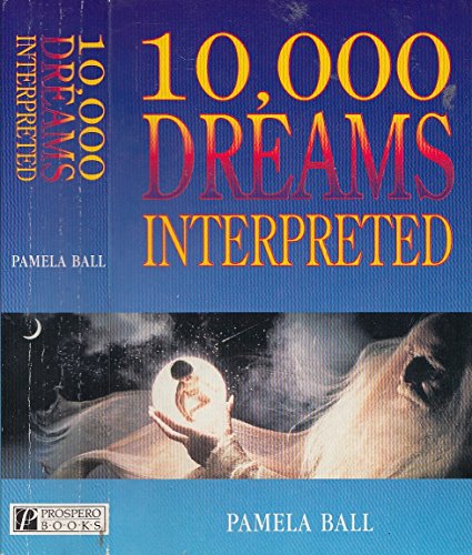 Imagen de archivo de 10,000 DREAMS INTERPRETED a la venta por The Book Scouts