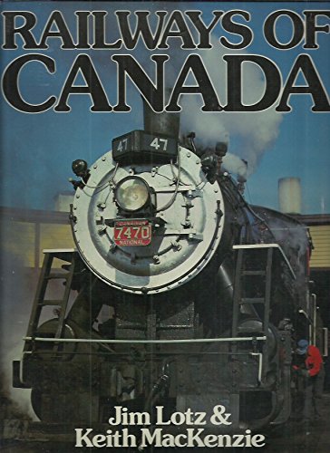 Beispielbild fr Railways of Canada zum Verkauf von Better World Books: West